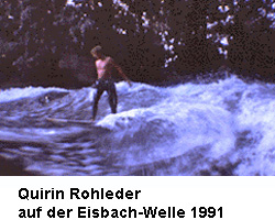quirin Rohleder auf der Eisbach-Welle 1991
